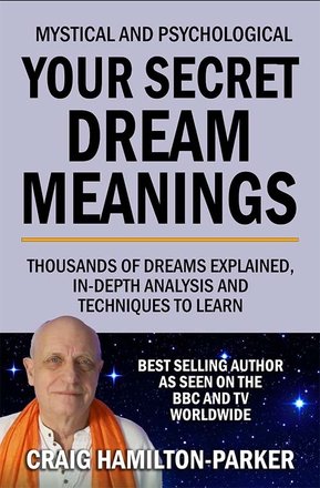 Your Secret Dream Meanings: | Giant A-Z Dictionary |